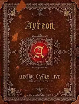 Ayreon: Electric Castle Live And Other Tales