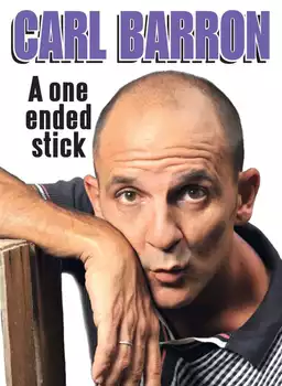 Carl Barron: A One Ended Stick