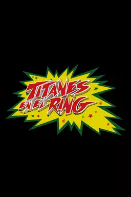 Titanes en el ring