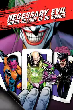 Necessary Evil: Super-Villains of DC Comics