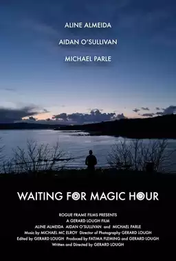 Waiting for Magic Hour