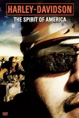 Harley-Davidson: The Spirit of America