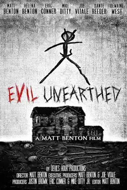 Evil Unearthed