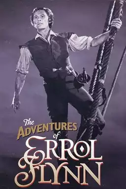 The Adventures of Errol Flynn