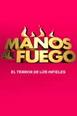 Manos al fuego