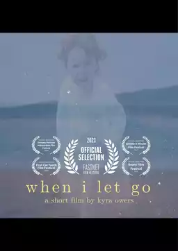 When I Let Go