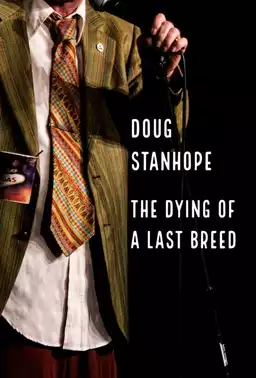 Doug Stanhope: The Dying of a Last Breed