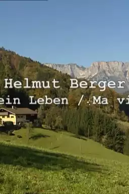 Helmut Berger - Mein Leben