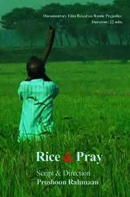 Rice and Pray
