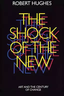 The Shock of the New