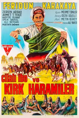 Cilalı İbo Ve Kırk Harimler