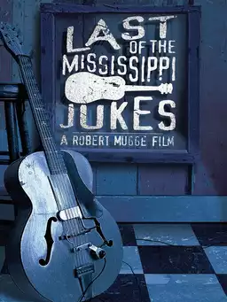 Last of the Mississippi Jukes