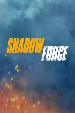 Shadow Force