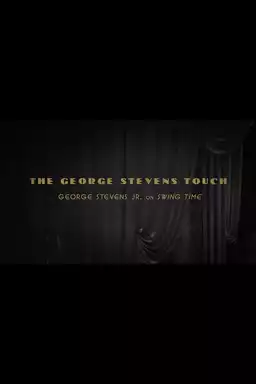 George Stevens Jr. On 'Swing Time'