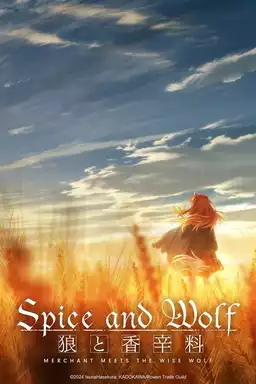 Spice and Wolf: Merchant Meets the Wise Wolf