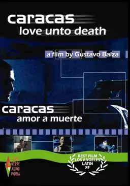 Caracas Unto Death