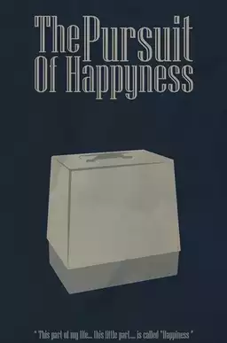 The Pursuit of Happyness