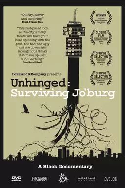 Unhinged: Surviving Jo'burg