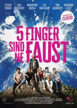 5 Finger sind 'ne Faust