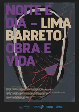 Noite e Dia - Lima Barreto, Obra & Vida