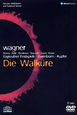 The Ring Cycle: Die Walkure