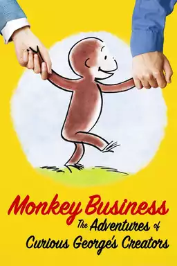 Monkey Business: The Adventures of Curious George's Creators