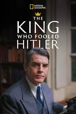 D-Day: The King Who Fooled Hitler