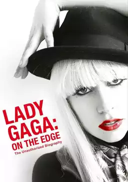 Lady Gaga: On the Edge