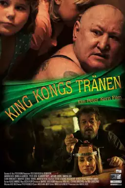 King Kongs Tränen