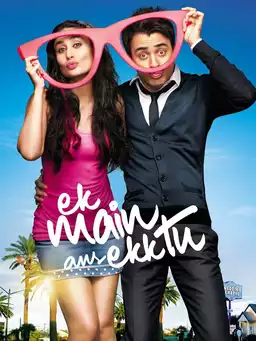 Ek Main Aur Ekk Tu