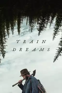 Train Dreams