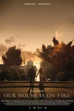 Our House Is on Fire