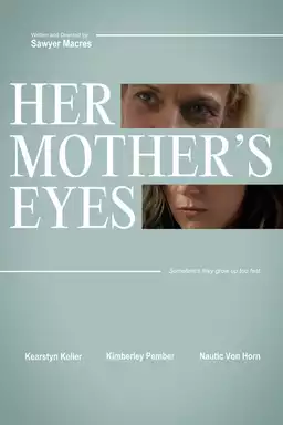 Her Mother's Eyes