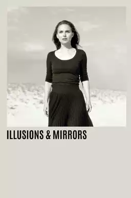 Illusions & Mirrors