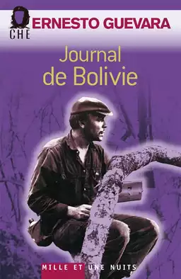 Ernesto Che Guevara, the Bolivian Diary