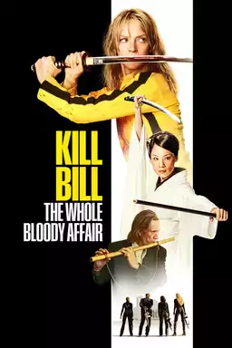 Kill Bill: The Whole Bloody Affair