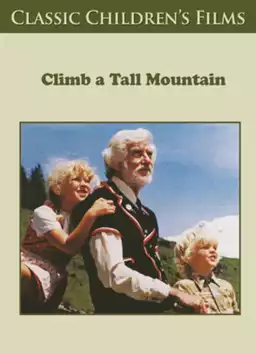 Climb a Tall Mountain