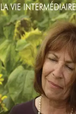 La vie intermédiaire