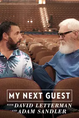 My Next Guest with David Letterman and Adam Sandler