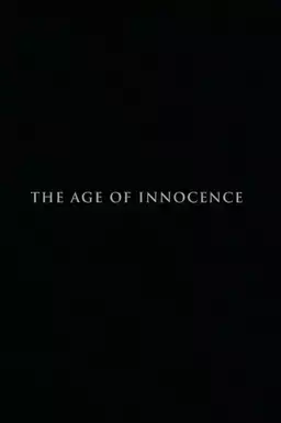 The Age of Innocence