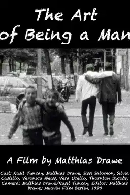 The Art of Being a Man