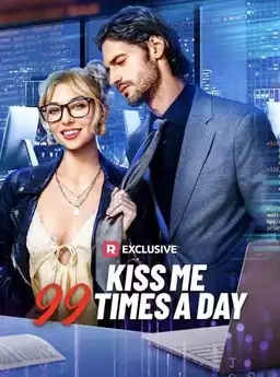 Kiss Me 99 Times a Day