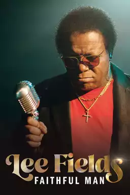 Lee Fields: The Film