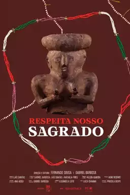 Respeita Nosso Sagrado