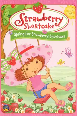 Strawberry Shortcake: Spring for Strawberry Shortcake