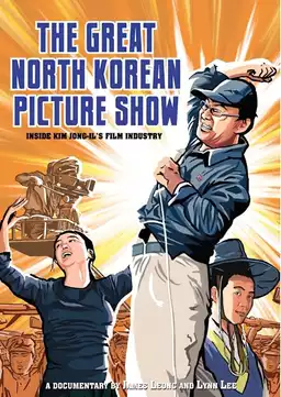 The Great North Korean Picture Show