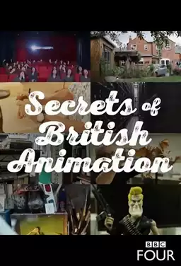 Secrets of British Animation