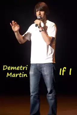 Demetri Martin: If I