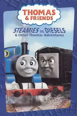 Thomas & Friends: Steamies vs Diesels