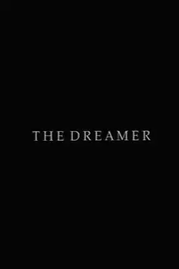 The Dreamer